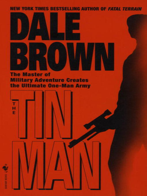 Title details for The Tin Man by Dale Brown - Wait list
